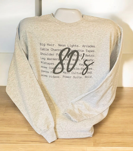80’s Sweatshirt