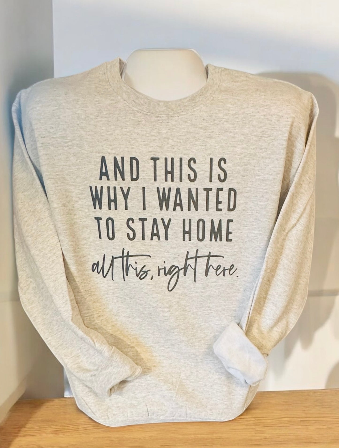 All This Right Here Sweatshirt