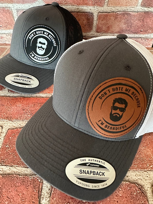 Don't Hate Me Because I'm Beardiful Hat
