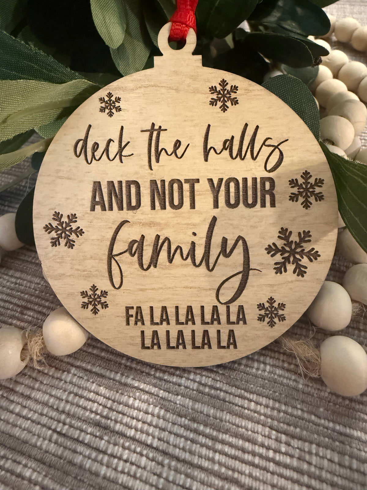 Deck The Halls Ornament