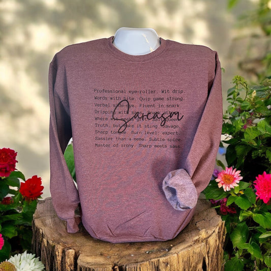 Sarcasm Sweatshirt