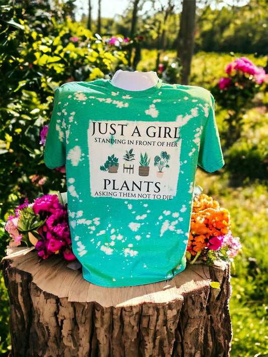 Bleached Just A Girl Not Killing Plants T-Shirt