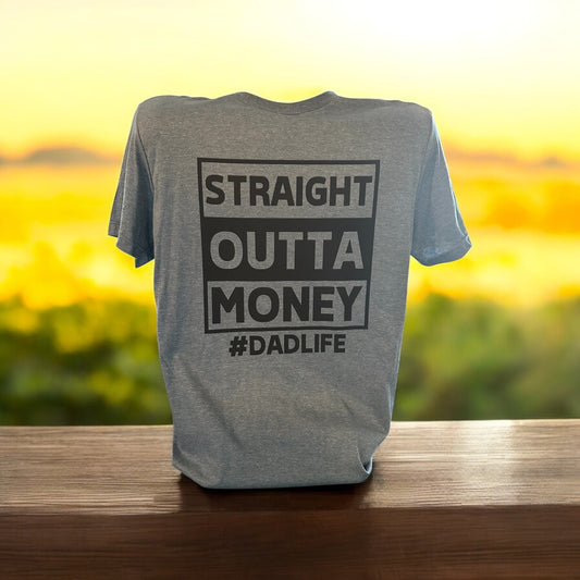 Outta Money T-Shirt