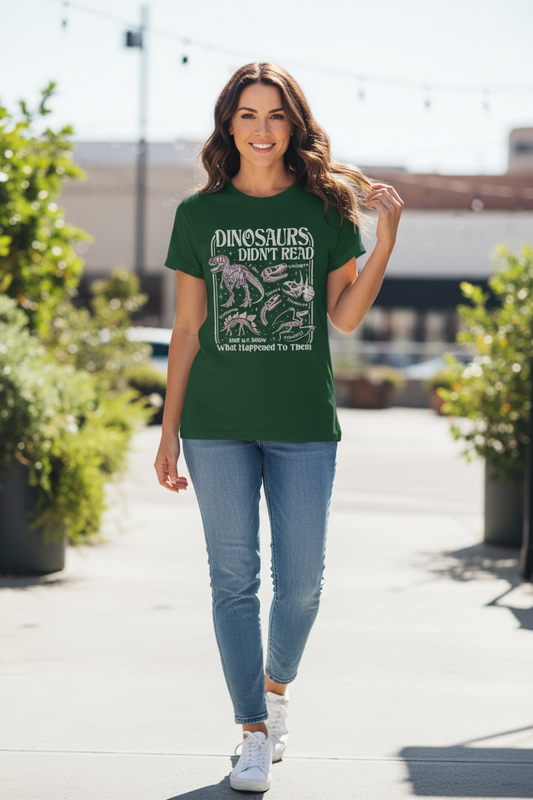 Dinosaurs Didn't Read T-Shirt