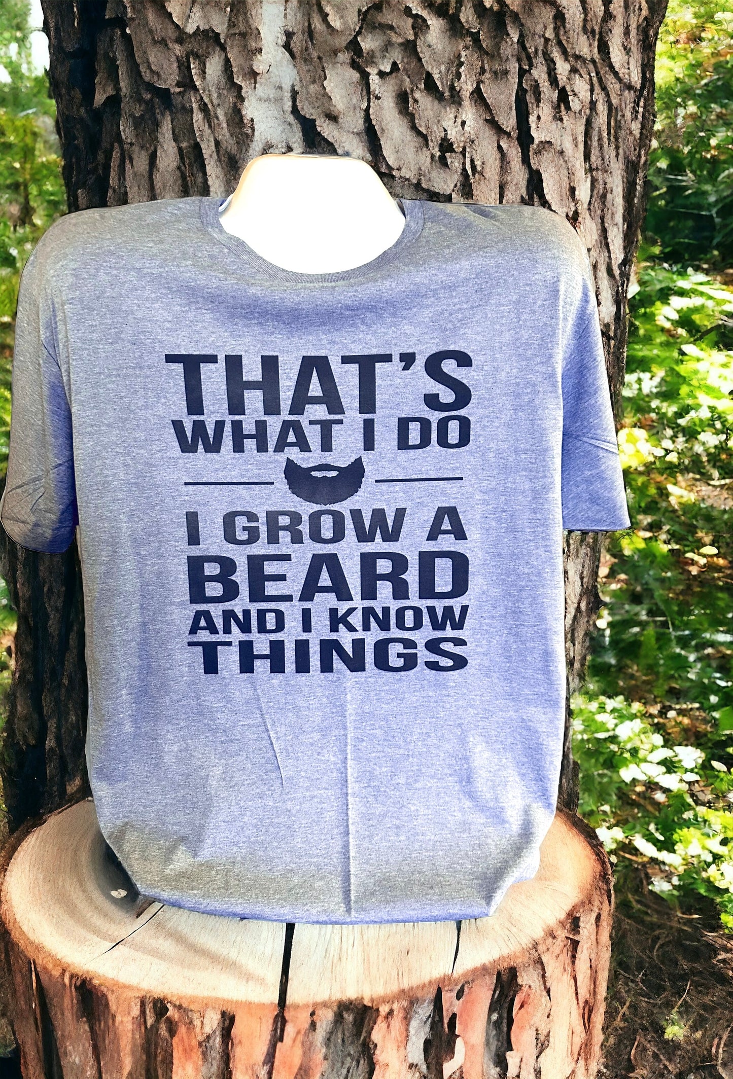 Grow Beard and Know Things T-Shirt