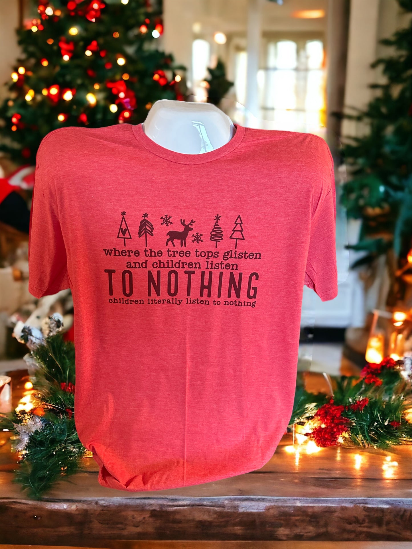 Children Listen To Nothing Christmas T-Shirt