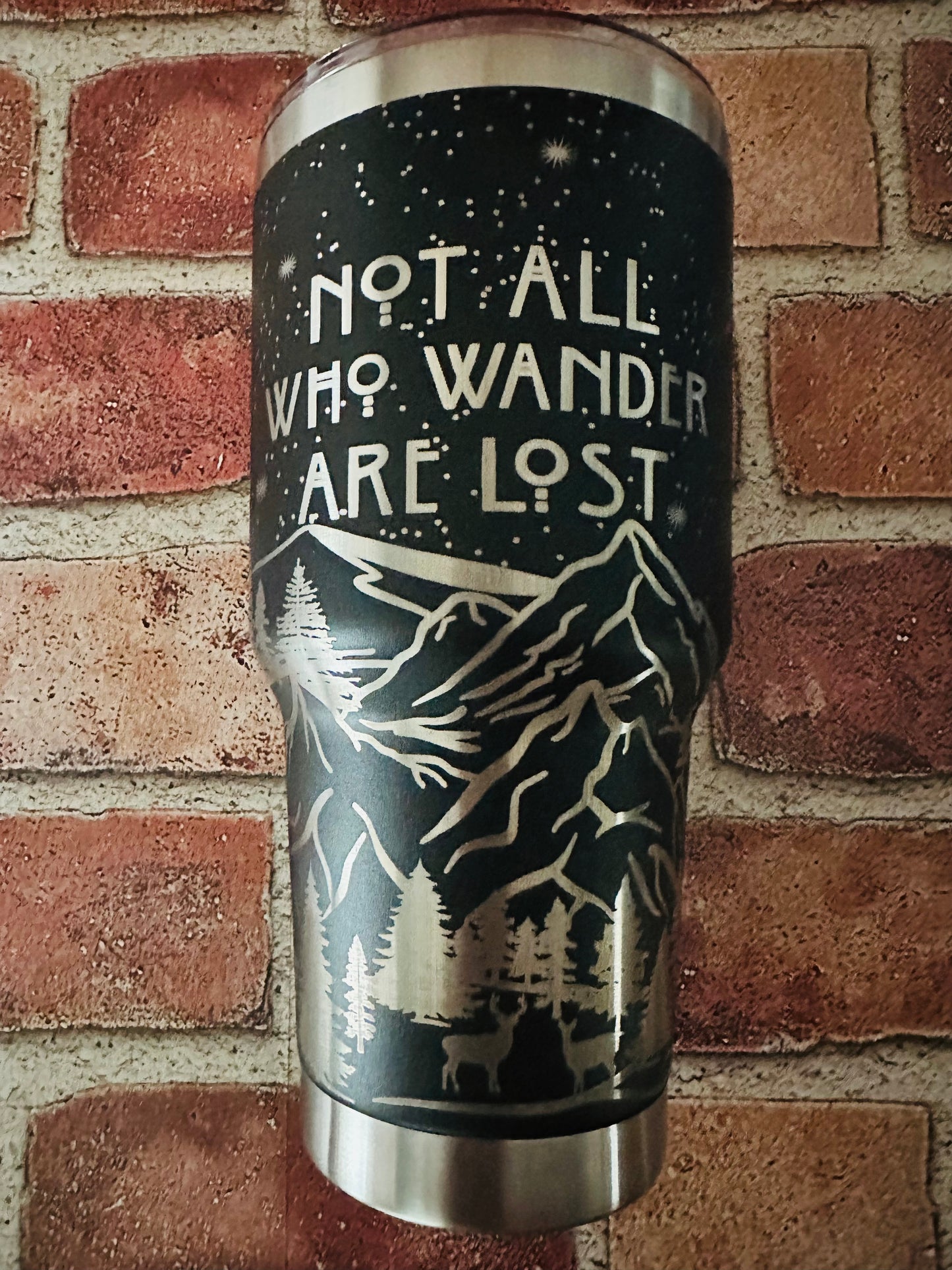 30oz All Who Wander Are Not Lost Engraved Tumbler