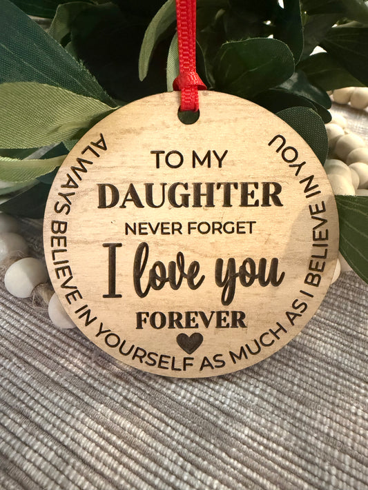 Daughter, I Love You, Ornament