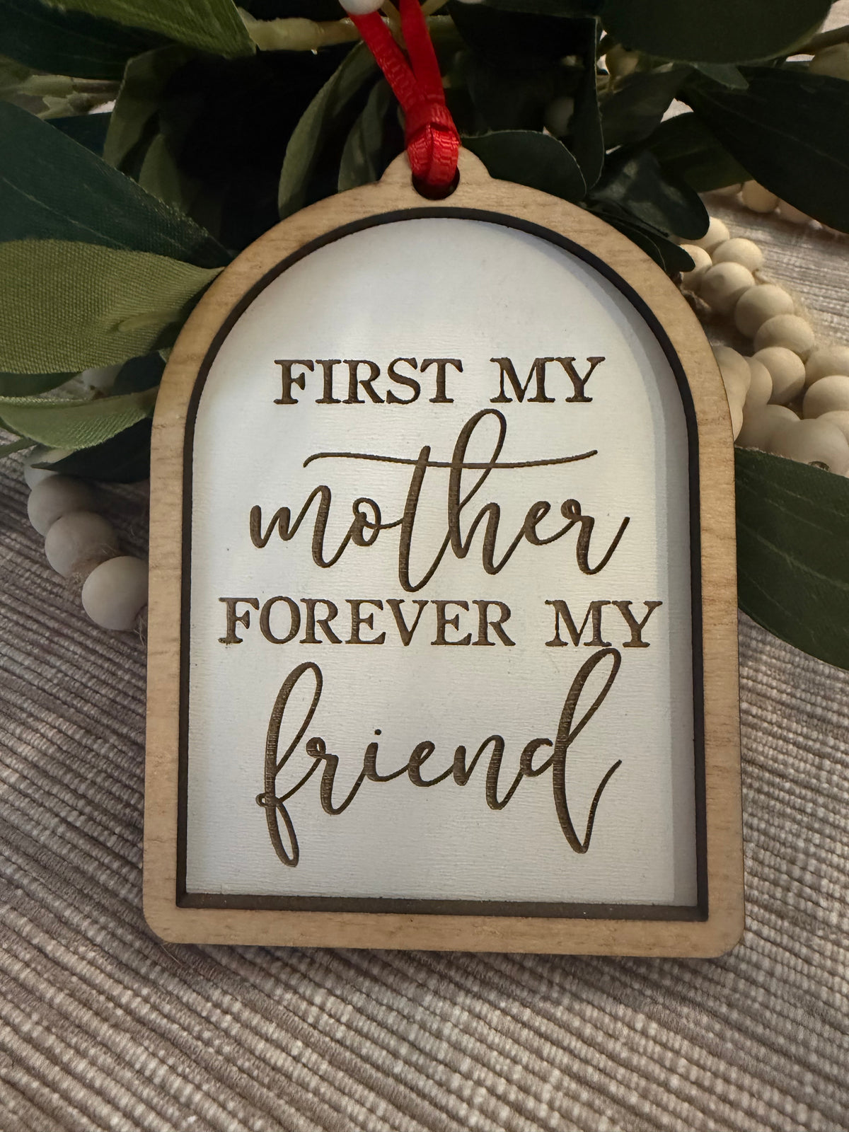 Mother/Friend Ornament