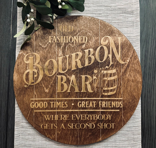 Old Fashioned Bourbon Bar Sign
