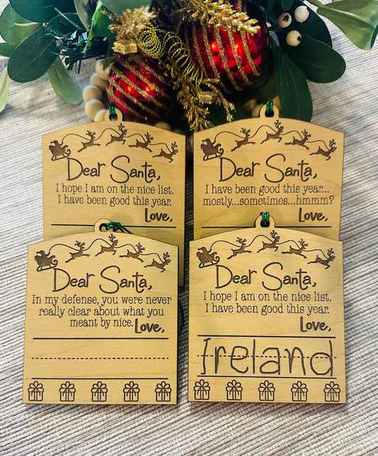 Dear Santa Ornament