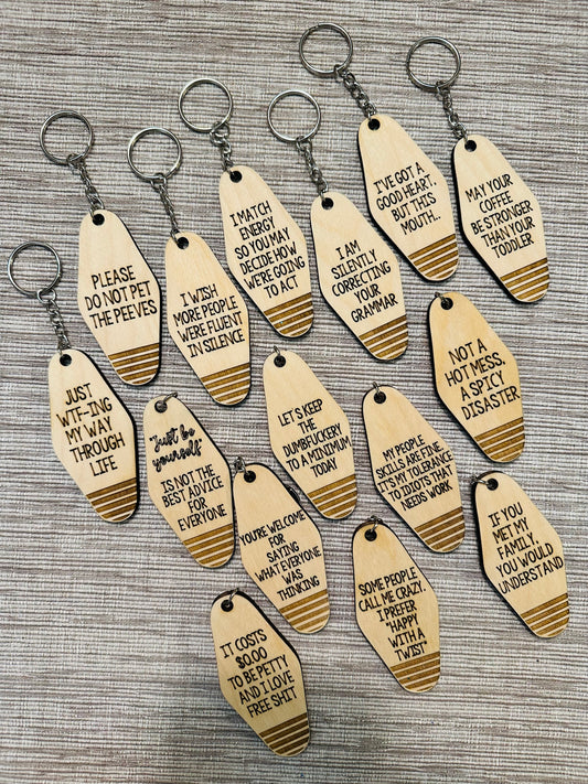 Snarky Wooden Hotel Keychains
