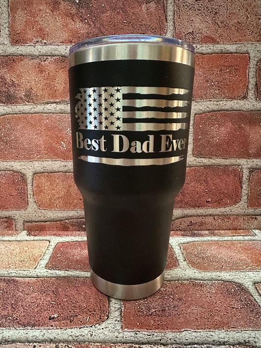 30oz Best Dad Ever Engraved Tumbler