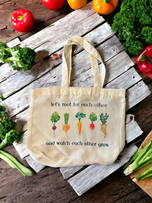 Root For Each Other Tote
