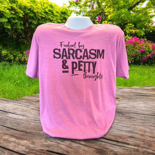 Sarcasm and Petty Thoughts T-Shirt