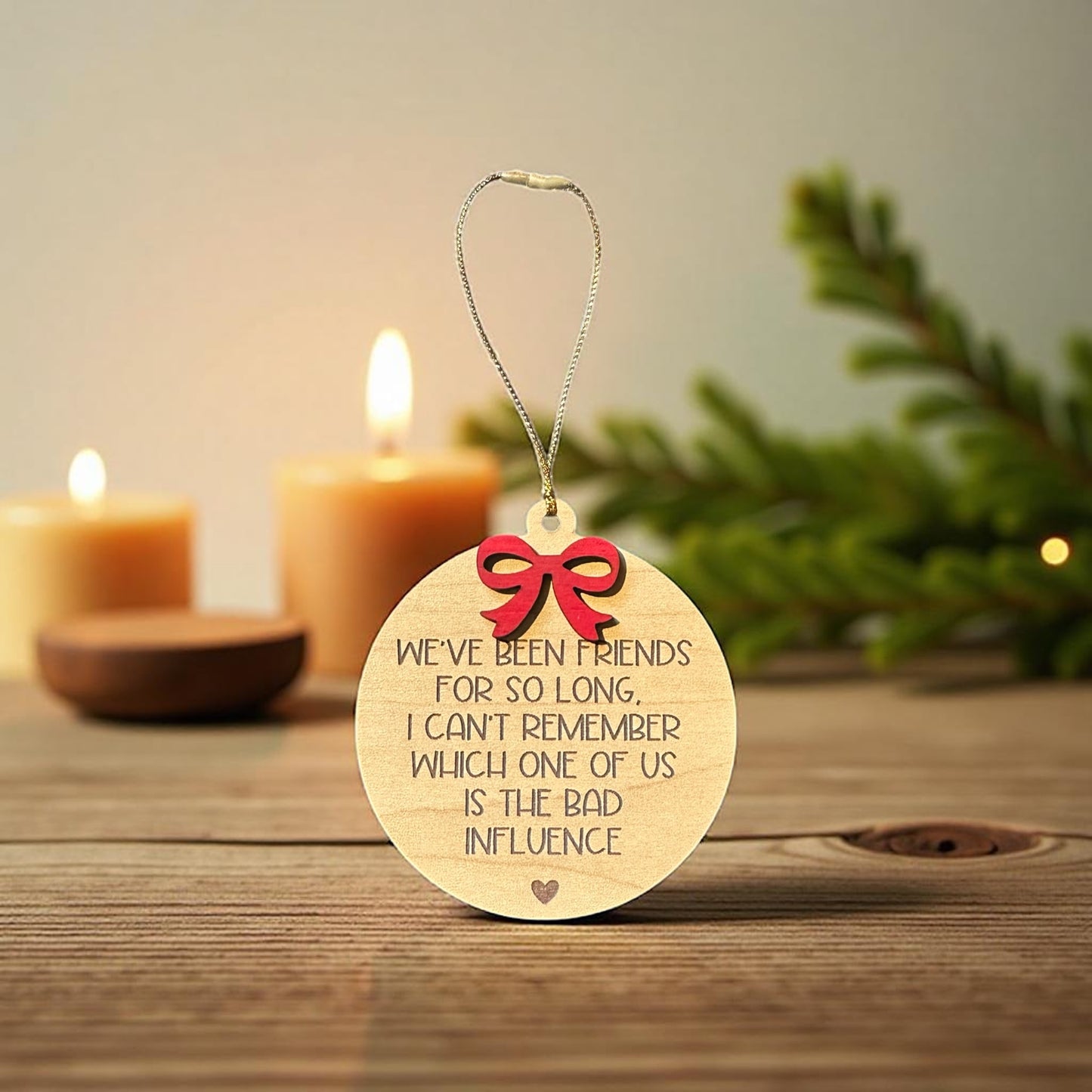 Bad Influence Friends Ornaments