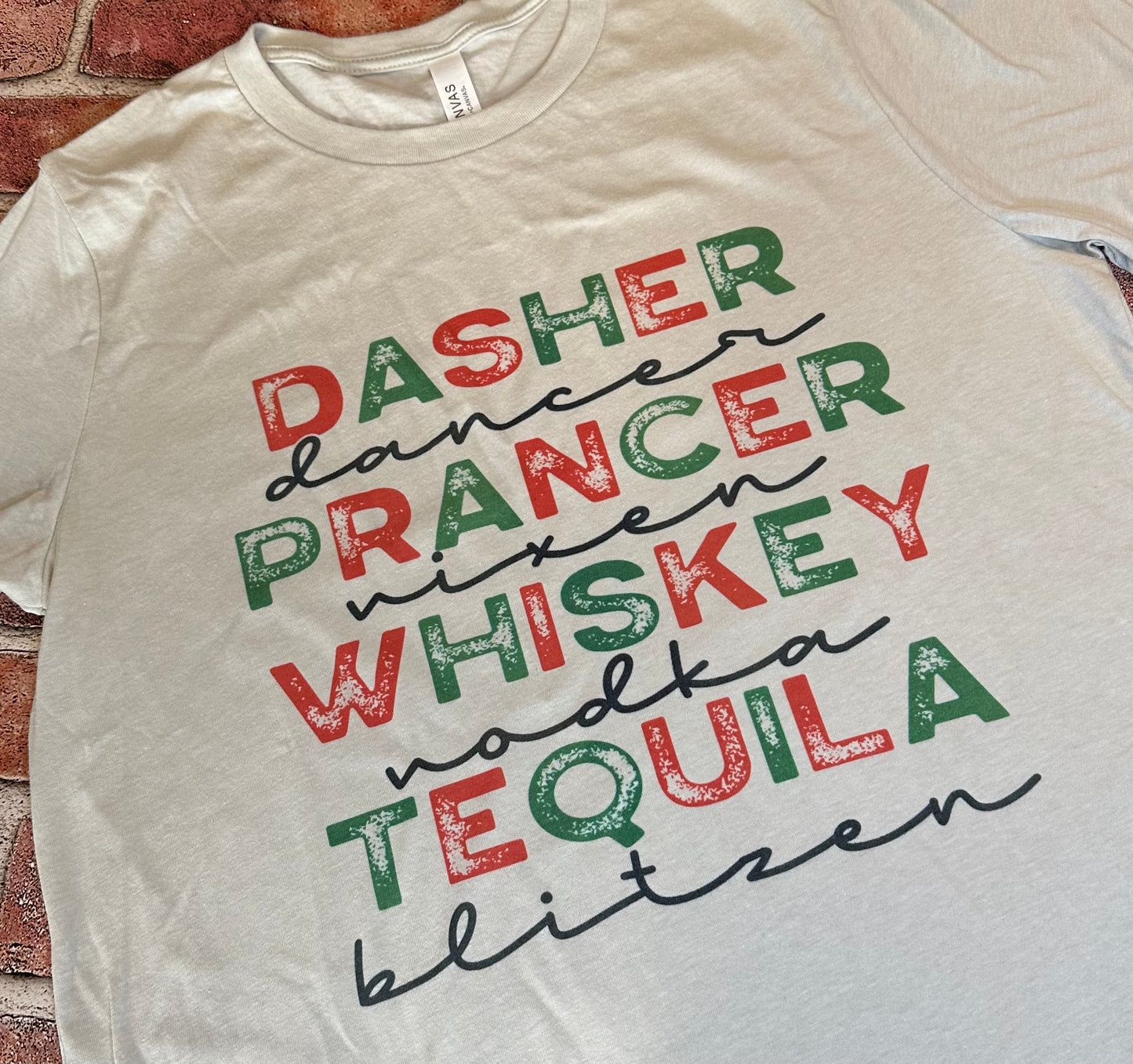 Dasher, Dancer, Tequila, Blitzen T-Shirt